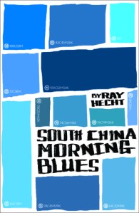 South China Morning Blues