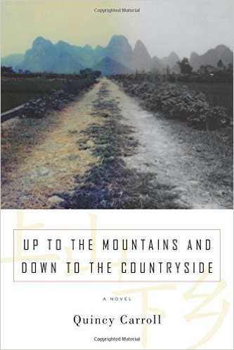 Quincy Caroll - Up to the mountains and down to the countryside